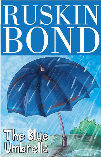 Ruskin bond the - bond-, blue